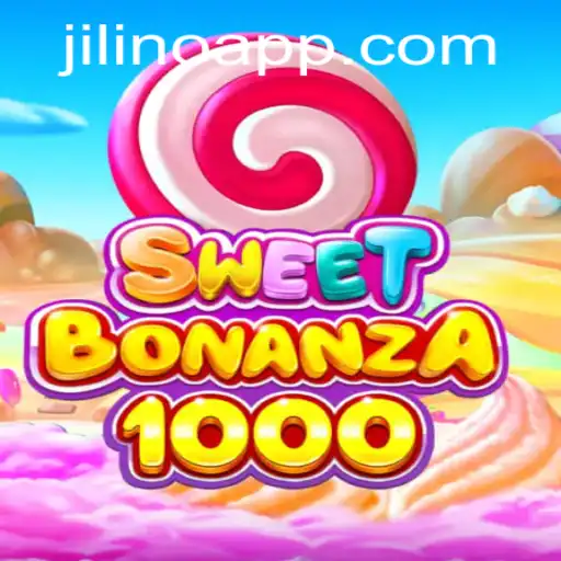 Exploring the Thrills of SweetBonanza1000 with JILINO